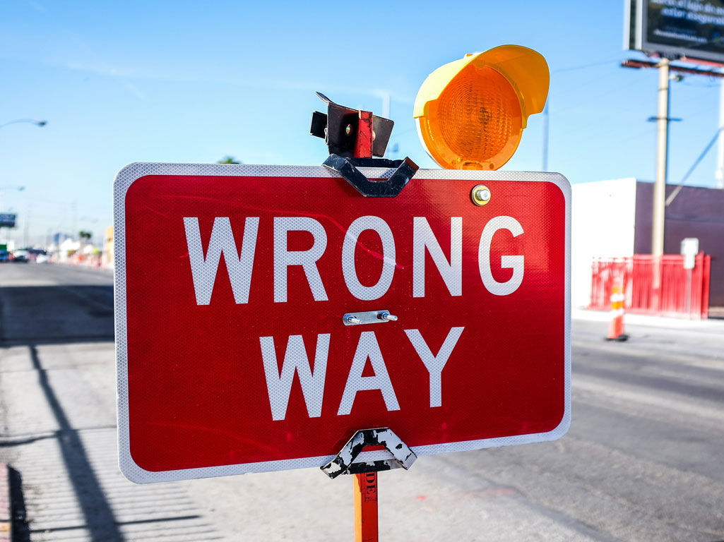 Wrong way sign
